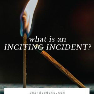 what is an inciting incident?